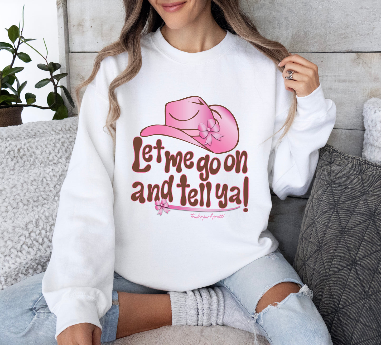 Let Me Go On and Tell Ya! Brown and Pink Cowgirl Version