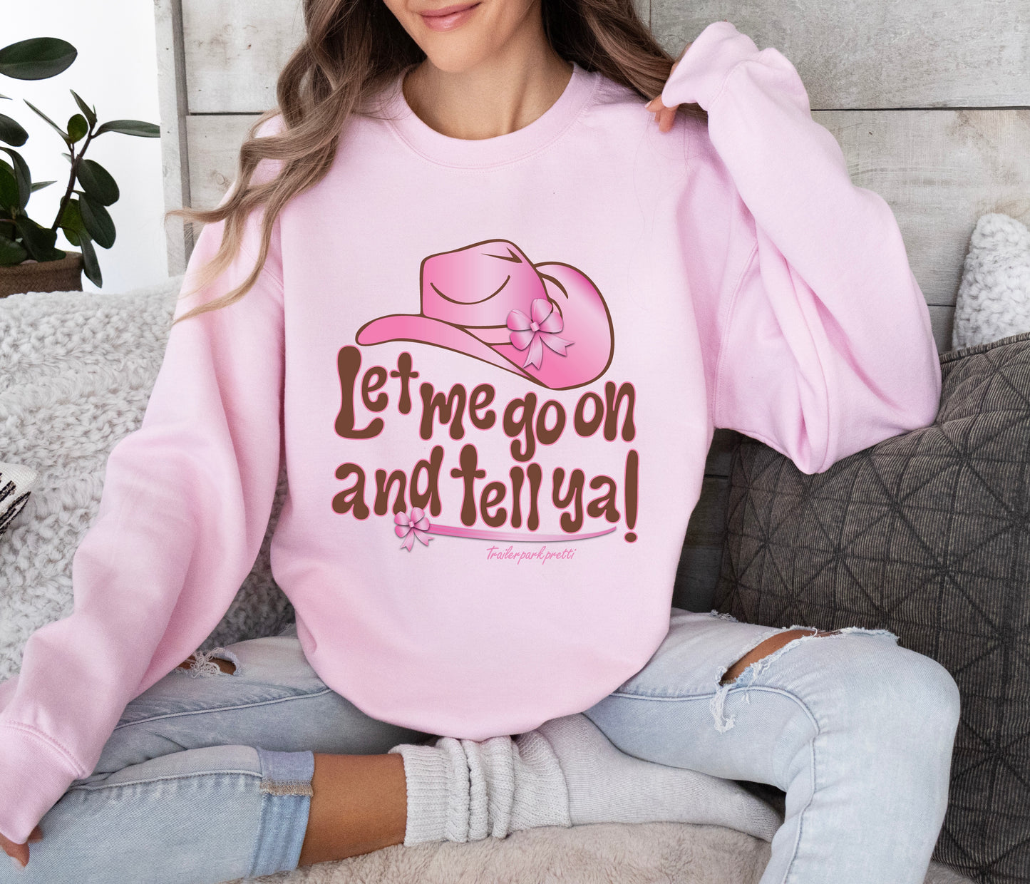 Let Me Go On and Tell Ya! Brown and Pink Cowgirl Version