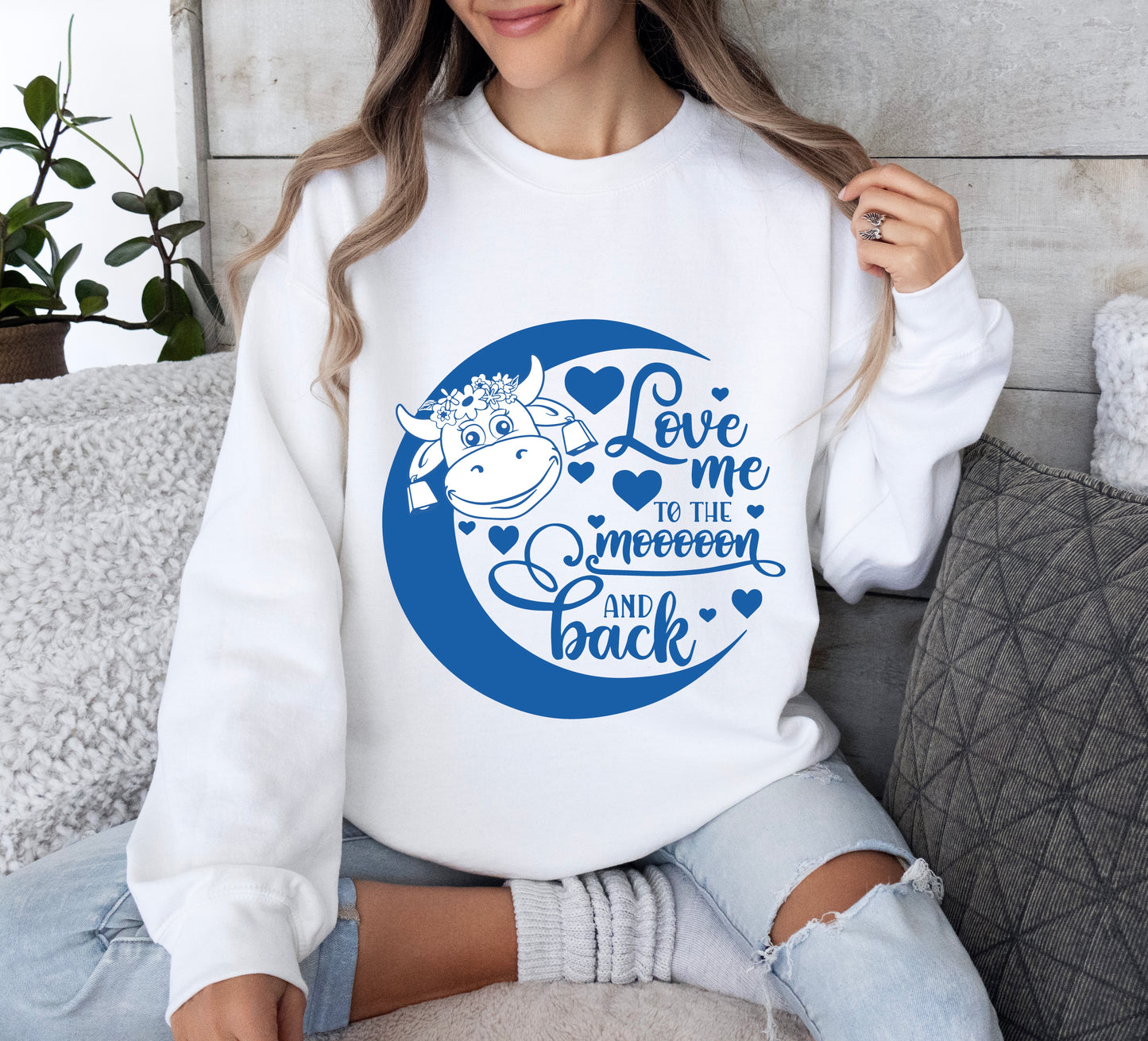 Love Me to the Moon and Back Cow Sweatshirt