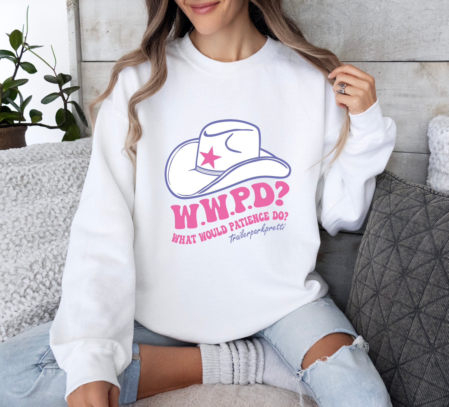 W.W.P.D? What Would Patience Do? Cowgirl Hat