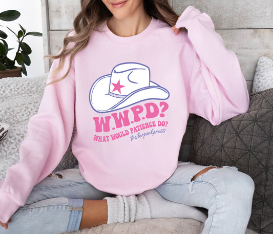 W.W.P.D? What Would Patience Do? Cowgirl Hat