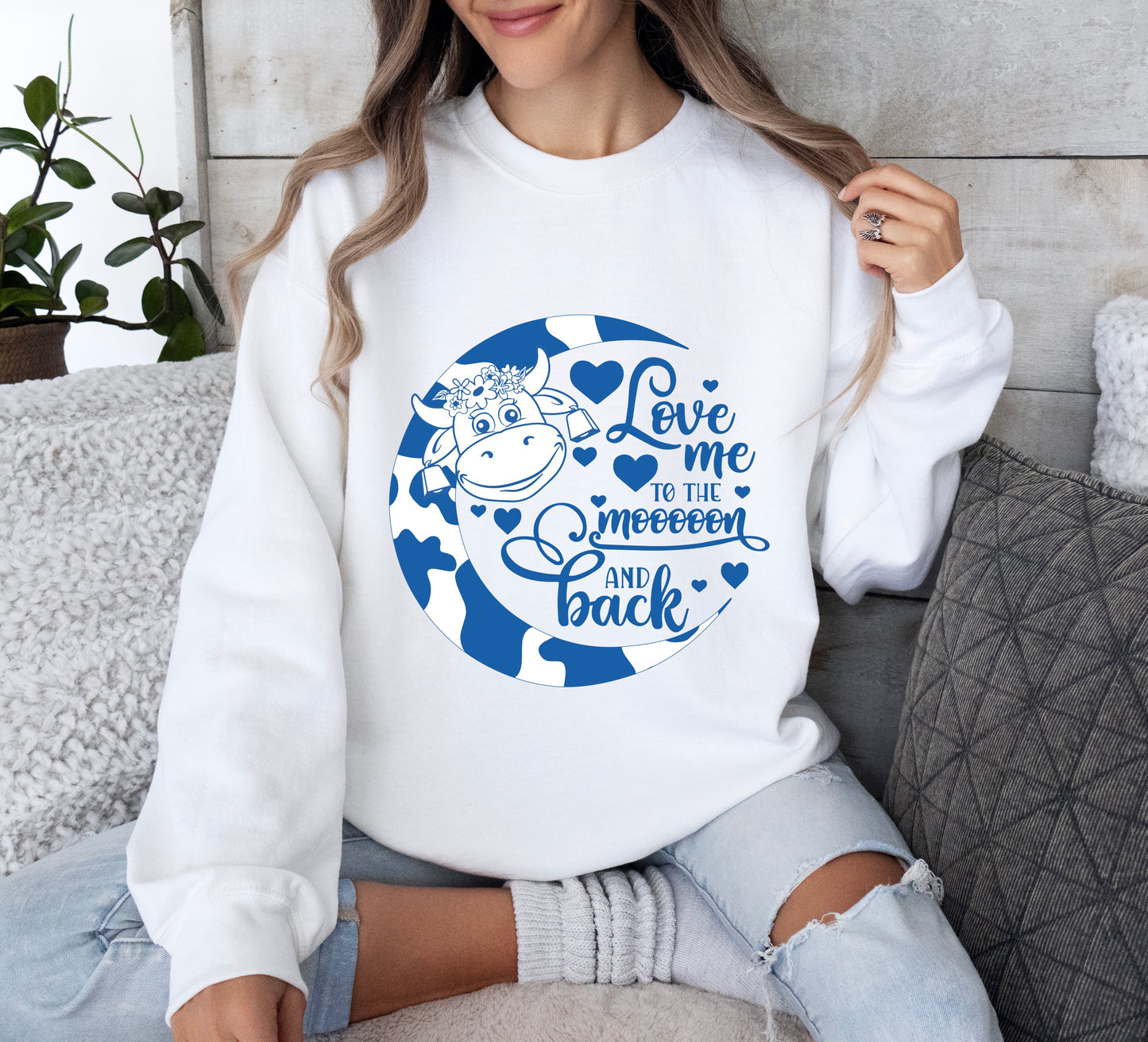 Love Me to the Moon and Back Cow Sweatshirt